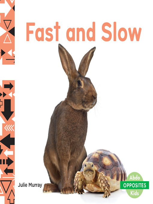 Julie Murray创作的Fast and Slow作品的详细信息 - 可供借阅